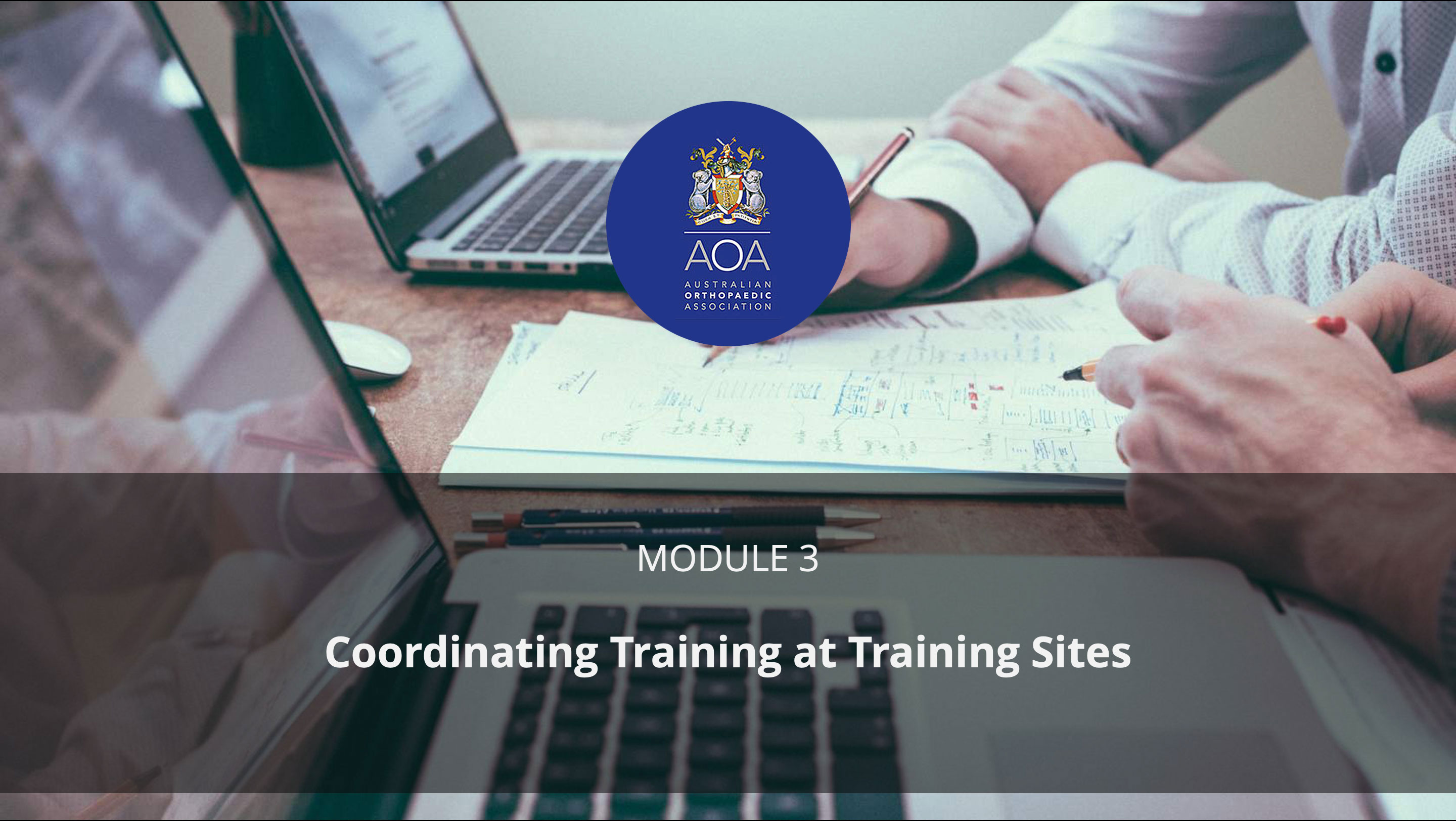 Module 3: Coordinate Training at Training Sites